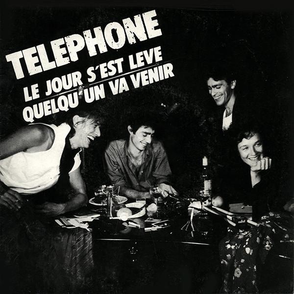 Cover for Le Jour s'est levé by Téléphone